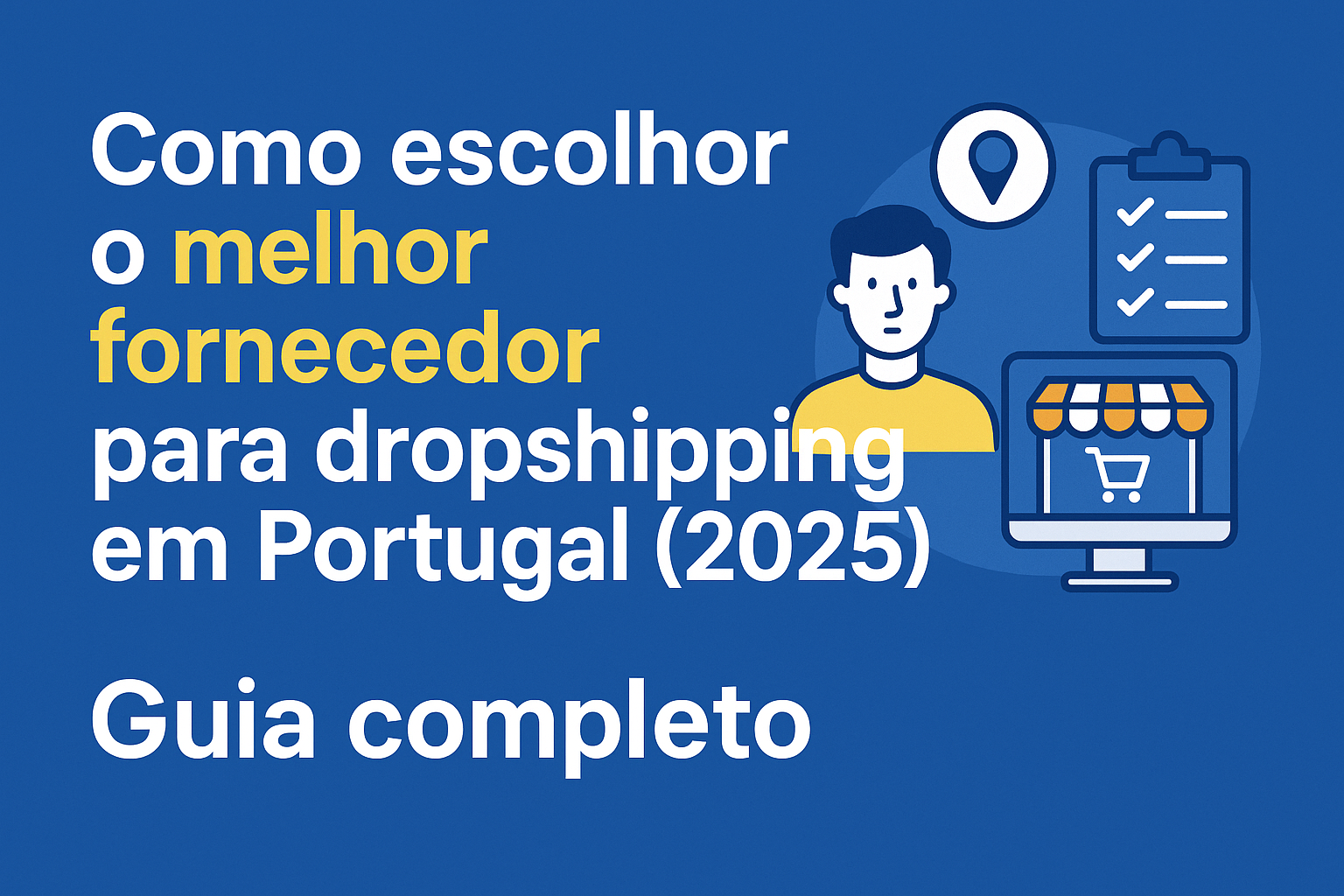 drop-10 Como escolher o melhor fornecedor para dropshipping em Portugal (2025)