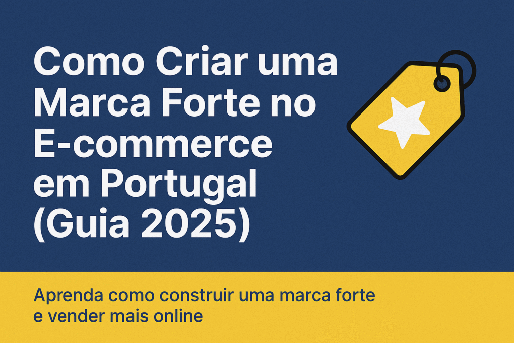 guia-drop-1024x683 Como Criar uma Marca Forte no E-commerce em Portugal (Guia 2025)