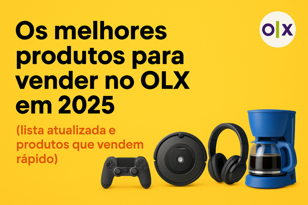 vender-1024x683 Os melhores produtos para vender no OLX em 2025 (lista atualizada)