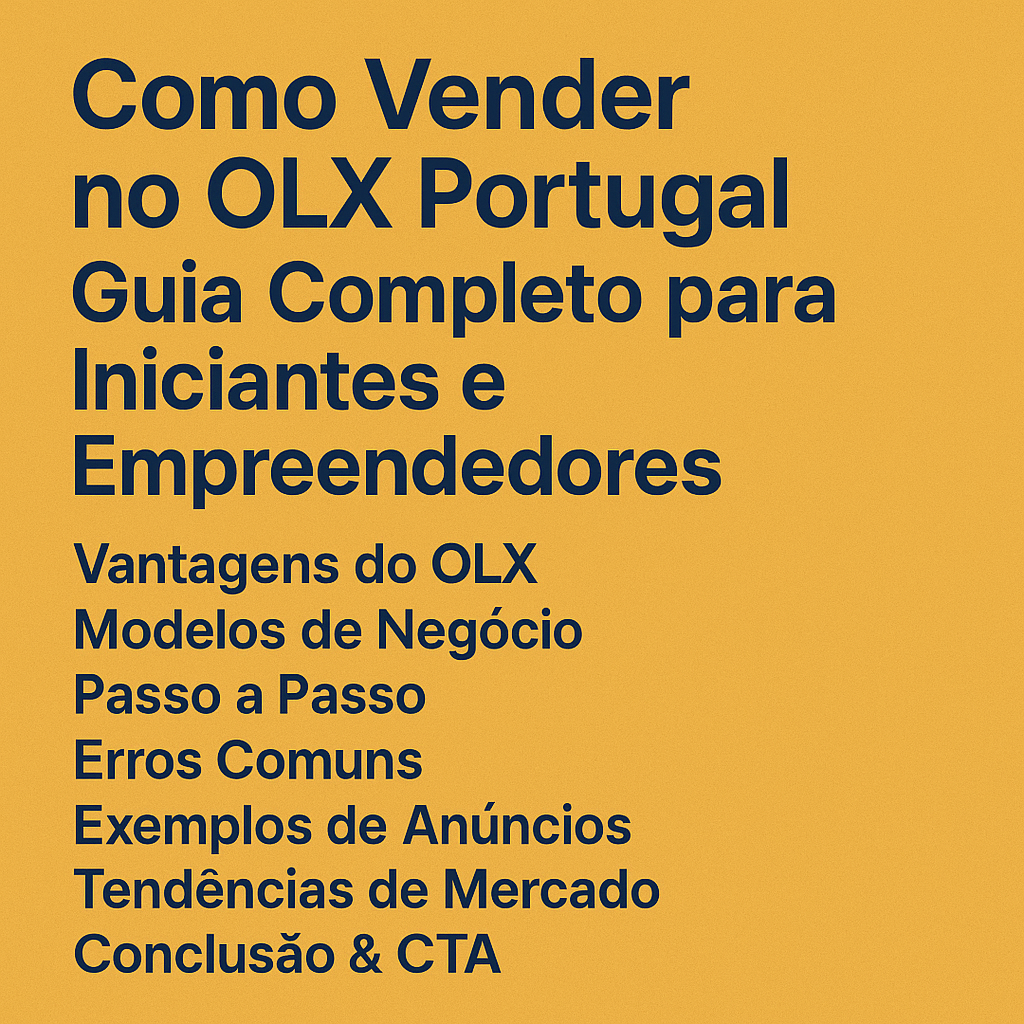 drop-2-4 Como Vender no OLX Portugal: Guia Completo para Iniciantes e Empreendedores (2025)