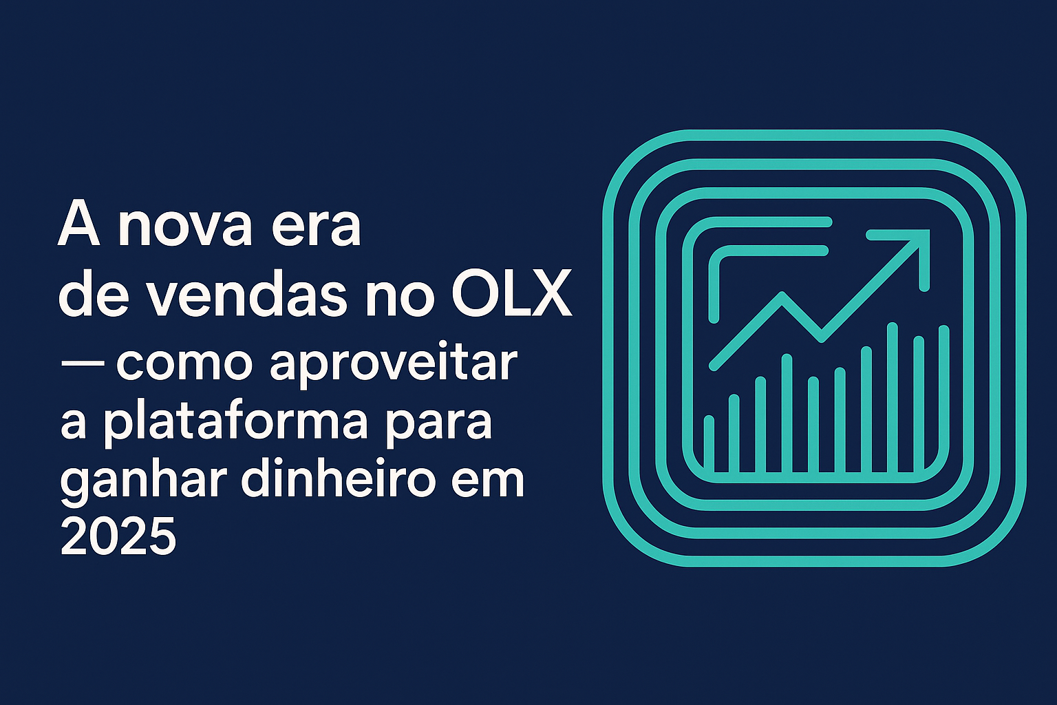 ganhar-3 A nova era de vendas no OLX — como aproveitar a plataforma para ganhar dinheiro em 2025