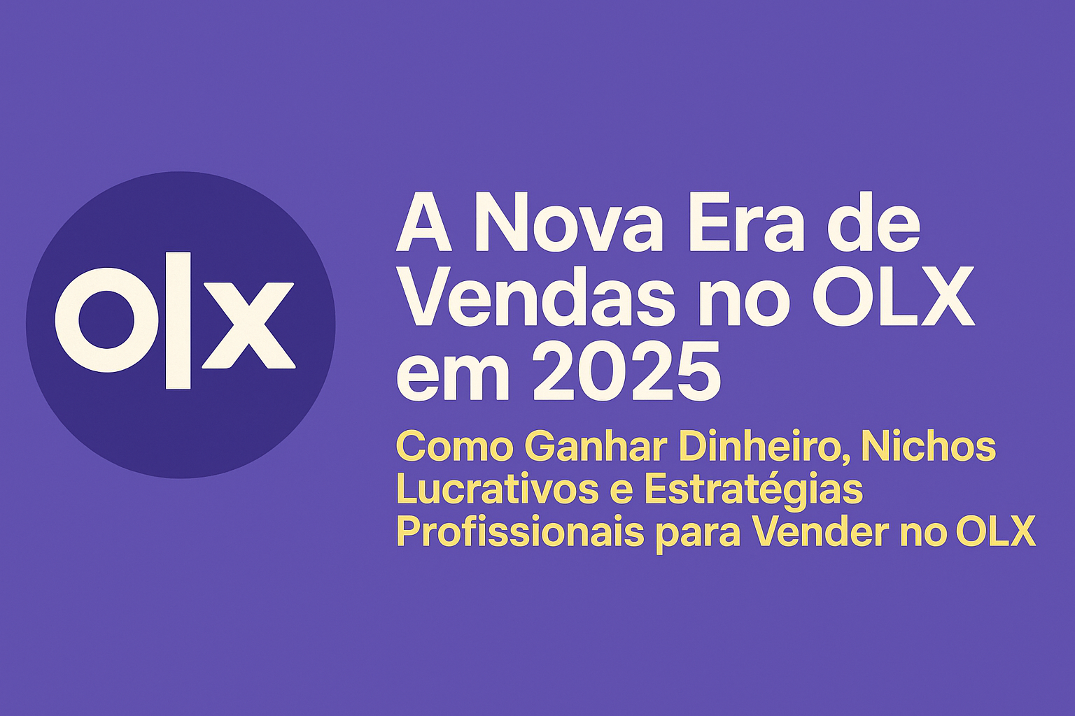 nova-drop A Nova Era de Vendas no OLX: Como Ganhar Dinheiro em 2025